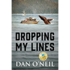 Dropping My Lines - Paperback