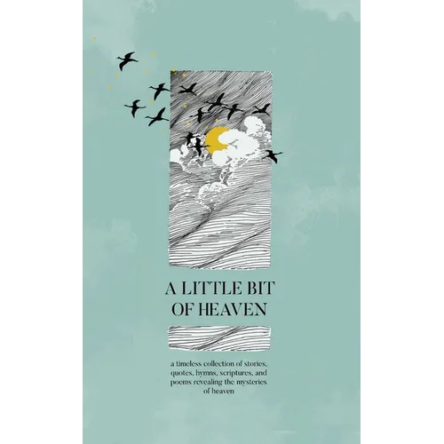A Little Bit of Heaven - Paperback