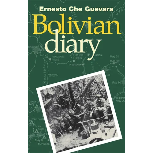The Bolivian Diary of Ernesto Che Guevara - Paperback