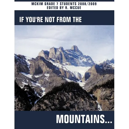 If You're Not from the Mountains... - Paperback