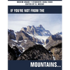 If You're Not from the Mountains... - Paperback