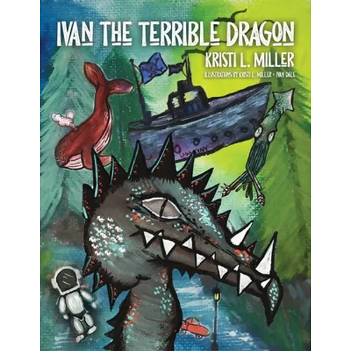 Ivan the Terrible Dragon - Paperback