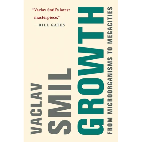 Growth: From Microorganisms to Megacities - Paperback