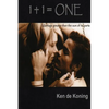 1 + 1 = One: Marriage Greater Than the Sum of Its Parts - Paperback