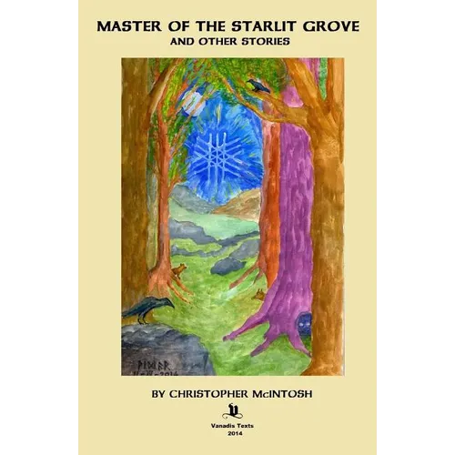 Master of the Starlit Grove and other Stories - Paperback