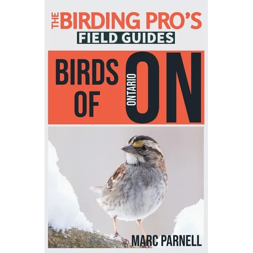 Birds of Ontario (The Birding Pro's Field Guides) - Paperback