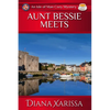 Aunt Bessie Meets - Paperback