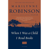 When I Was a Child I Read Books - Paperback