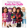 Knits for Dolls: 25 Fun, Fabulous Outfits for 18-Inch Dolls - Paperback