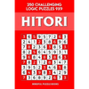 Hitori: 250 Challenging Logic Puzzles 9x9 - Paperback