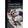 El Tiempo de Las Moscas / The Time of the Flies - Paperback