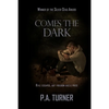 Comes the Dark - Paperback