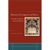 Between Foreigners and Shiais: Nineteenth-Century Iran and Its Jewish Minority - Hardcover