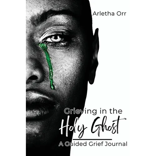 Grieving in the Holy Ghost - Hardcover