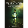 Survivor: A true story of survival - Paperback
