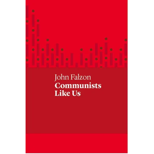 Communists Like Us - Paperback