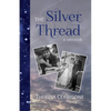 The Silver Thread - Paperback