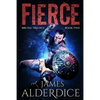Fierce: A Heroic Fantasy Adventure - Paperback