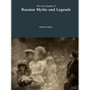 The Encyclopedia of Russian Myths and Legends - Paperback