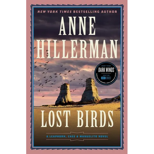 Lost Birds: A Leaphorn, Chee & Manuelito Novel - Hardcover