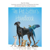 The Pet Sitter's Handbook - Paperback