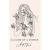 Illusion of a Woman - Paperback