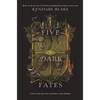 Five Dark Fates - Hardcover