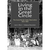 Living in the Great Circle: The Grand Ronde Indian Reservation 1855-1905 - Paperback
