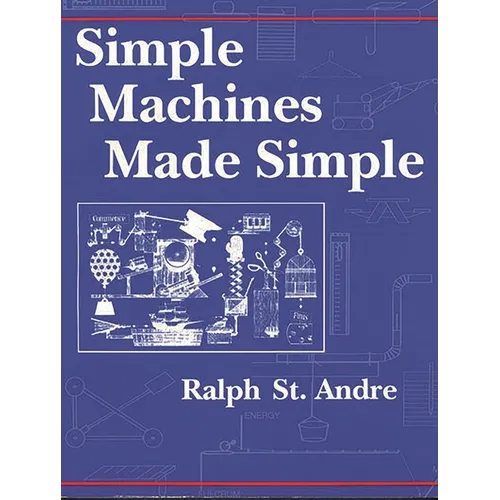 Simple Machines Made Simple - Paperback