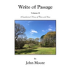 Write of Passage Volume II: A Southerner's View of Then and Now - Paperback