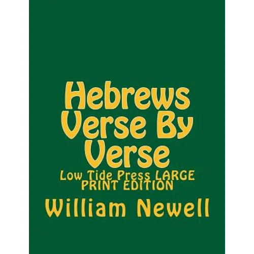 Hebrews Verse By Verse: Low Tide Press LARGE PRINT EDITION - Paperback