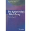 The Human Pursuit of Well-Being: A Cultural Approach - Hardcover