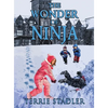 The Wonder of Ninja - Hardcover