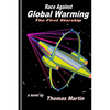 Race Against Global Warming: (The First Starship) - Paperback