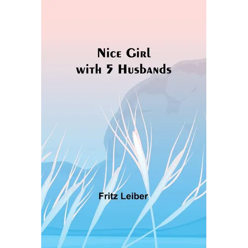 Nice Girl with 5 Husbands - Paperback