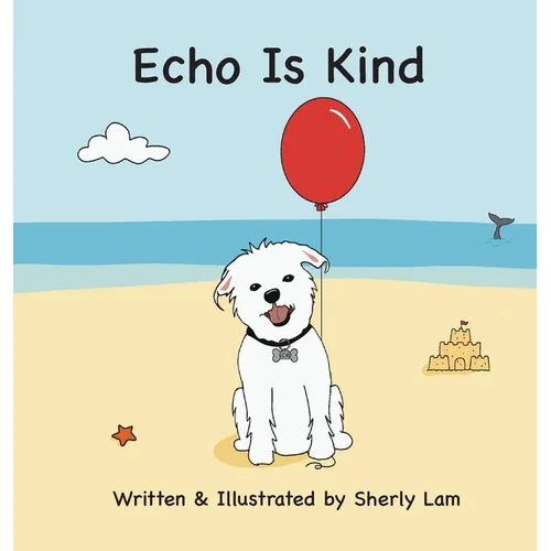 Echo Is Kind - Hardcover