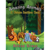 Amazing Animals: A Unique Bedtime Read - Paperback