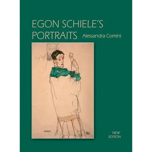 Egon Schiele's Portraits - Hardcover