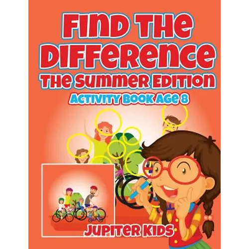 Find the Difference: The Summer Edition: Activity Book Age 8 - Paperback