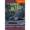The School on 103rd Street - Paperback