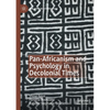 Pan-Africanism and Psychology in Decolonial Times - Paperback