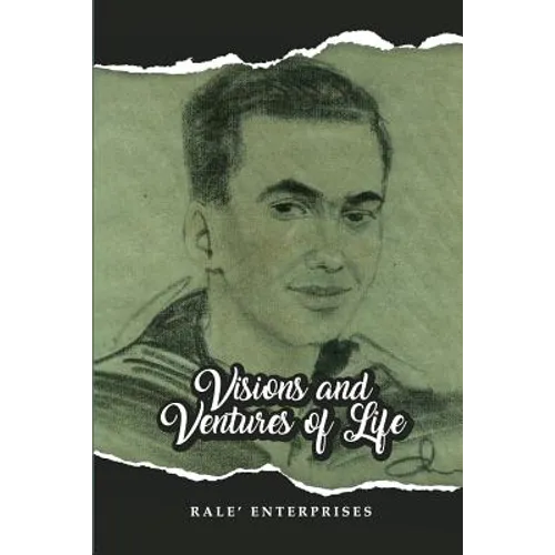 Visions and Ventures of Life - Paperback