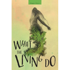 What the Living Do - Paperback