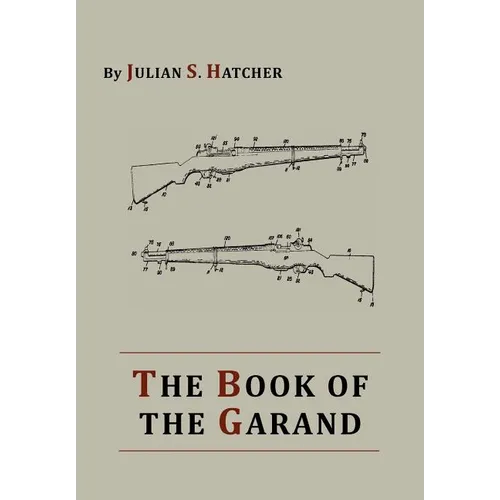 The Book of the Garand - Paperback