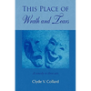 This Place of Wrath and Tears - Paperback