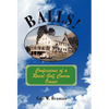 Balls!: Confessions of a Rural Golf Course Owner - Hardcover