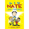 Big Nate and Friends: Volume 3 - Paperback