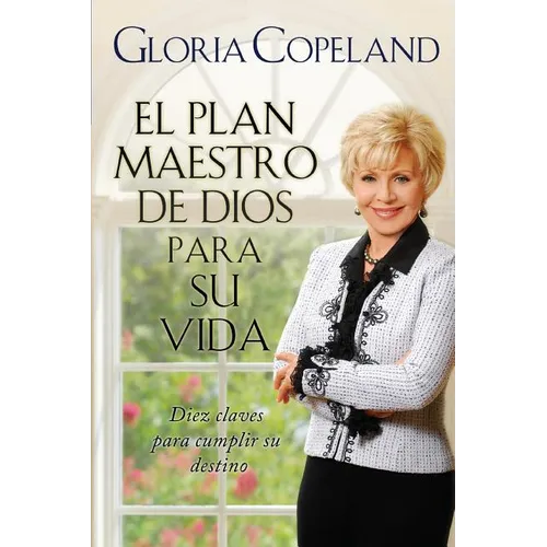 El Plan Maestro de Dios Para Su Vida: God's Master Plan for Your Life - Paperback