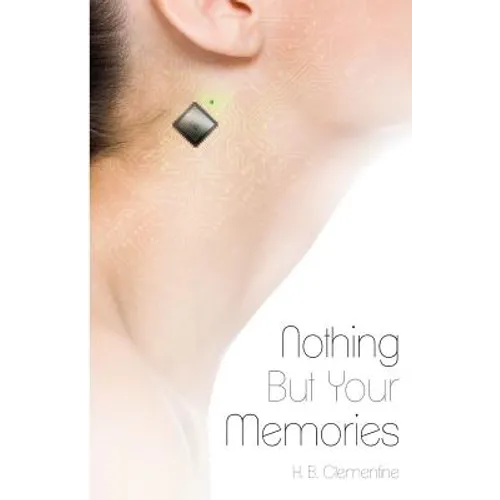 Nothing But Your Memories - Paperback