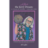 After the Jerry Dream: a Year of Poems: Introducing the Medicine Geometry - Hardcover